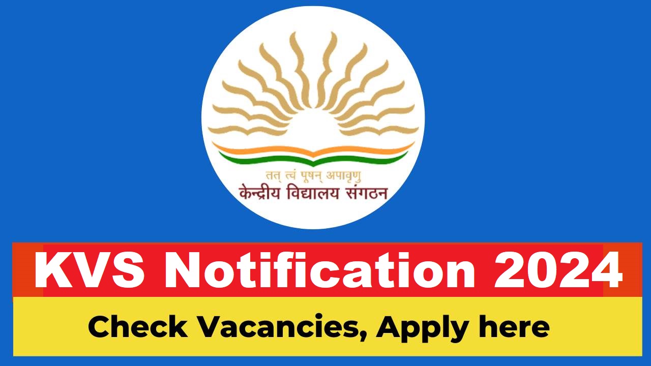 KVS Notification 2024